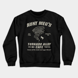 Aunt Meg's Tornado Alley Cafe Crewneck Sweatshirt